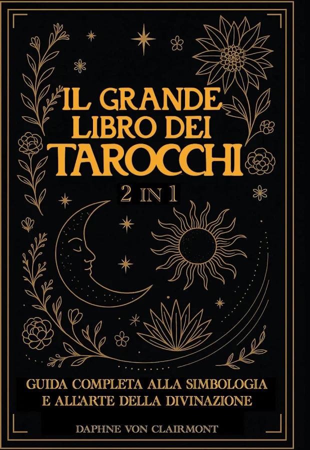 Il Grande Libro dei Tarocchi — Guida Completa alla Lettura
